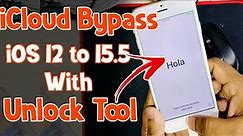 iPhone 5s to X 🔐iCloud Bypass iOS 12 to 15.5 Passcode/Hello Screen ✅with Unlock Tool 2022