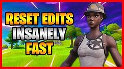 How To Reset Edits Faster In Fortnite! - How To Reset Edits Faster On Controller/Keyboard And Mouse!