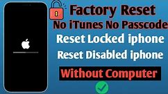Erase iphone Without Apple iD Password 2024| Factory reset Disabled & Locked iphone without Computer