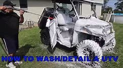 How to Wash And Detail Your UTV/SXS To Keep It Looking New!!