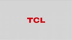 TCL Brand Introduction Video