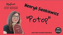 #Zeszyt do polskiego - Henryk Sienkiewicz "Potop"