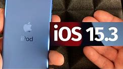 How to Update iPod touch to iOS 15.3