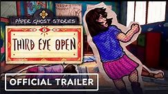 Paper Ghost: Stories Third Eye Open | Steam Next Fest Trailer