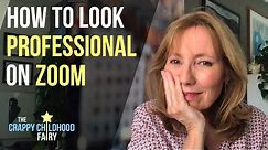 How to Look Professional on Zoom