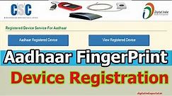 Adhaar FingerPrint Device Registration in CSC Portal