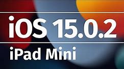 How to Update to iOS 15.0.2 - iPad mini