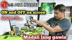 HOW TO REPAIR ON & OFF AIRCON | LG DUAL INVERTER