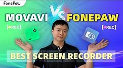 Discover the Best Screen Recorder Software for pc - Movavi VS FonePaw | Screen Recorder Review