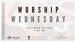 Nairobi Chapel South | Worship Wednesday 30th September 2020