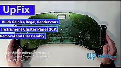 Buick Rainier, Regal, Rendezvous Instrument Cluster Panel (ICP) Removal and Disassembly