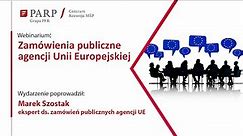 Zamówienia publiczne agencji Unii Europejskiej
