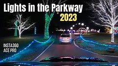 Lights in the Parkway - Allentown, PA 2023 (Drive-Through)