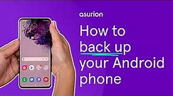 How to back up your Android phone | Asurion