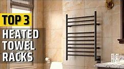 Top 3 Best Heated Towel Racks (wall mounted) Review | Bets Towel Warmer Rack