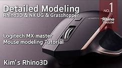 [Full] Logitech MX mouse Rhino 3D modeling Tutorial l Detailed Modeling #4 / 로지텍 마우스 모델링