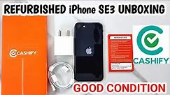 UNBOXING Refurbished iPhone SE3 (2022) from CASHIFY || Replaced Battery and Display? Good Condition