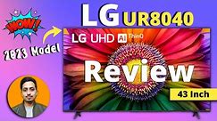 LG UR8040 Review || 43 Inch 4K Smart TV With WebOS || 2023
