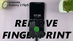 How To Remove Fingerprint On Samsung Galaxy Z Flip 5 | Delete Fingerprint On Samsung Galaxy Z Flip 5