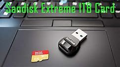 SanDisk 1TB Extreme Micro SD Card - WOW