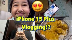 Aaj Apni Life Me iPhone Se First Time Vlog Banaya! 😍 || iPhone 15 Plus Unboxing || #iphone #vlog