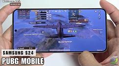 Samsung Galaxy S24 Test game PUBG Mobile 90 FPS | Exynos 2400