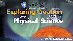 Exploring Creation with Physical Science - Mrs. Edmondson