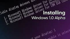 Installing Windows 1.0 Alpha