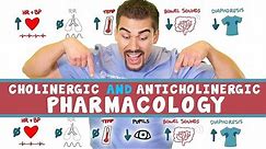 Cholinergic and Anticholinergic Pharmacology for Nursing Students