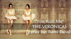 The Veronicas - You Ruin Me (Lyric Video) NEW 2014