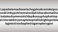 Longest Word in English Literature: Pronounce Lopadotemachoselachogaleokranioleipsano...pterygon