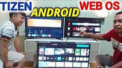 Perbedaan SmartTV Samsung Tizen vs AndroidTV vs WebOS