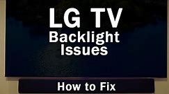 LG TV Backlight Issues + Common Problems | 3-Min Troubleshooting