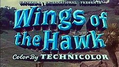 Wings of the Hawk (1953) Van Heflin, Julie Adams, Abbe Lane. Western