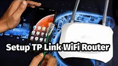 How to Setup & Configure TP Link WiFi Router Using Mobile