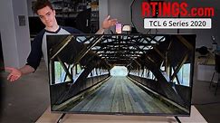 TCL 6 Series TV Review (2020) - A Great Budget 4K Offering