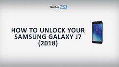 How to Unlock Samsung Galaxy J7 2018