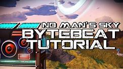 No Man's Sky ByteBeat Device Tutorial [A Detailed Guide]