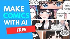 How To Make Comics/Manga With AI for FREE