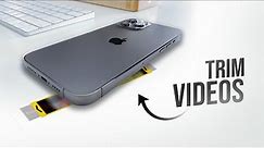How to Trim a Video on iPhone (Full Guide)