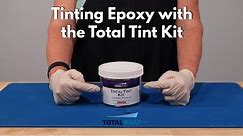 Tinting Epoxy with the Total Tint Kit (featuring Mixol Universal Pigments)