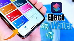 MUST DOWNLOAD SIRI SHORTCUT | Water Eject