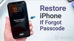 How to Restore iPhone If Forgot Passcode (3 Methods)