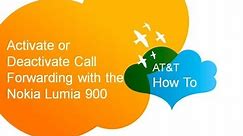 Activate or Deactivate Call Forwarding with the Nokia Lumia 900: AT&T How To Video Series