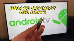 How to Use a USB Drive on Your Android TV