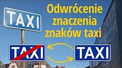 Odwrócona kolejność znaków TAXI i inne zmiany dotyczące znaków drogowych (grudzień 2022)