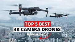Top 5 Best 4K Camera Drones from Amazon