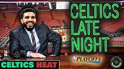 CELTICS LATE NIGHT | Celtics @ Heat Game 3 Postgame