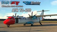 ATR 72-600 | FanSky | 43 | MSFS 2020 ✈️ Modlin EPMO - Wrocław EPWR | RTX4080