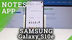 How to Use Samsung Galaxy Notes in Samsung Galaxy S10e – Notes App